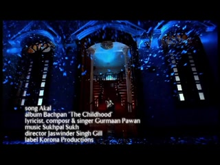 Akal Gurmaan Pawan Video Song