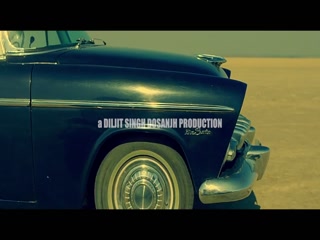 Kharku Diljit Dosanjh Video Song