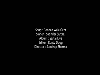 Roohan Wala Geet Satinder Sartaaj Video Song