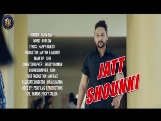 Jatt Shounki Gaivy Bal Video Song