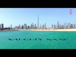 Naughty Naar Nawaab Singh Video Song