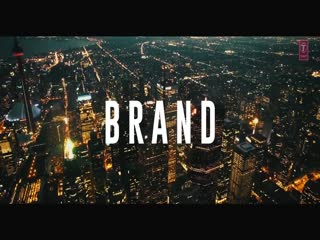 Brand Kanwar Chahal Video Song